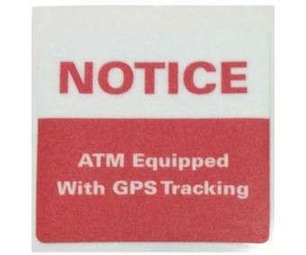 NOTICE: GPS Tracking ATM Decal