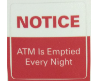 NOTICE: Emptied Every Night ATM Decal